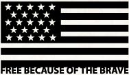 American Flag, Free Because of the Brave